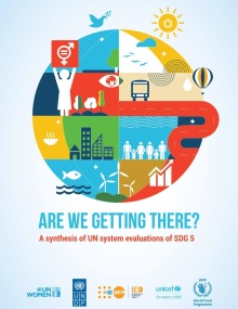 Are we getting there? A synthesis of UN system evaluations of SDG 5
